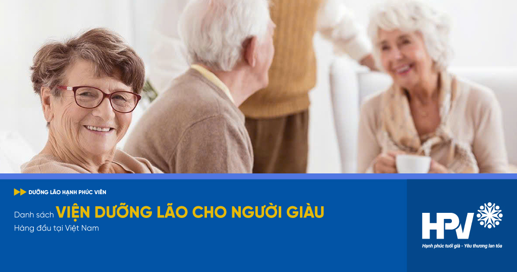 vien-duong-lao-danh-cho-nguoi-giau