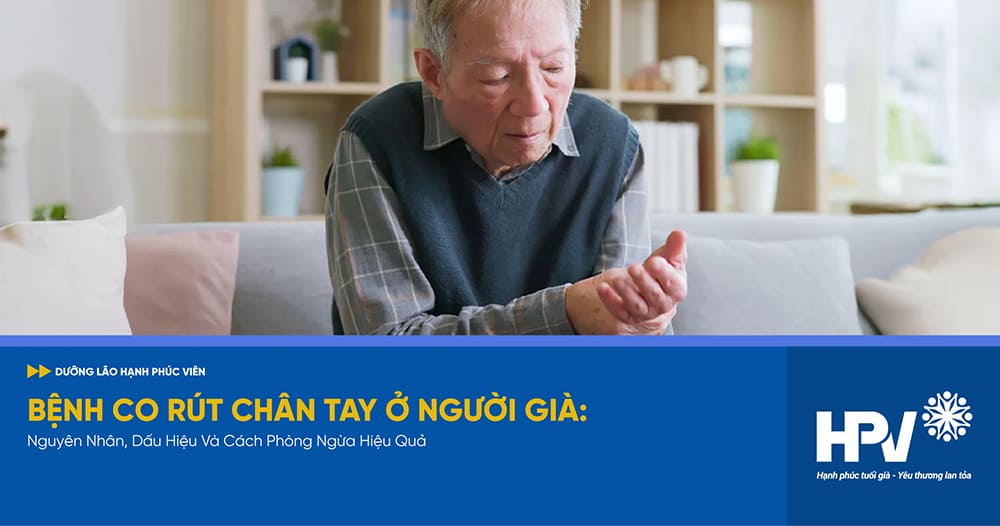 benh-co-rut-chan-tay-o-nguoi-gia