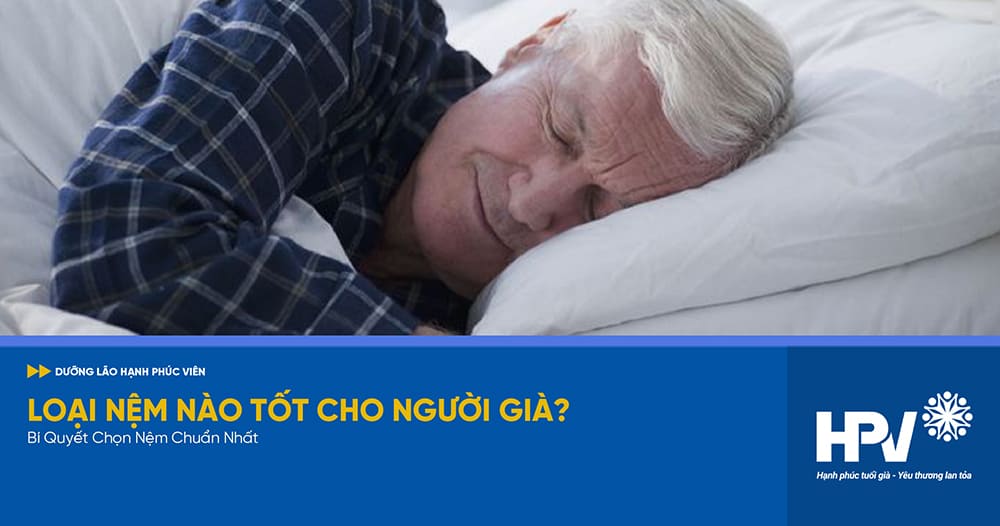 loại nệm nào tốt cho người già