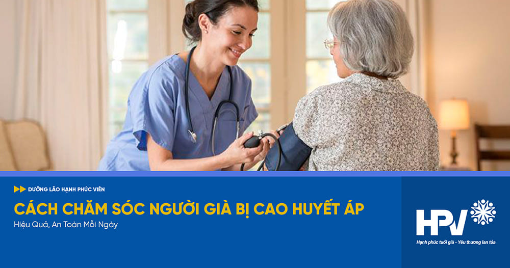 chăm sóc người già bị cao huyết áp