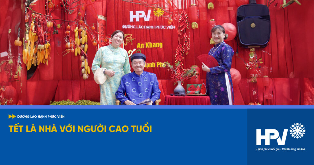 Tết là nhà với người cao tuổi